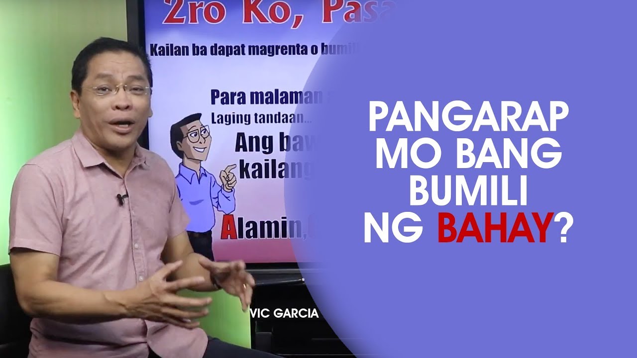 Pangarap Mo Bang Bumili ng Bahay?
