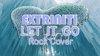 Extriniti LET IT GO Rock Cover Skiing & Snowboarding (Idina Menzel - FROZEN)