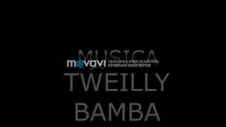 TWEILLY BAMBA
