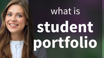 Understanding Student Portfolios: A Guide for English Language Learners