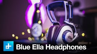 Blue Ella Planar Magnetic Headphones - Hands On Review