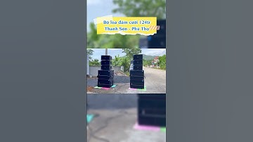 Test âm thanh dàn loa ngoài trời tại Phú Thọ #shorts #dvhaudio #loadamcuoi