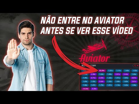 NÃO ENTRE NO AVIATOR SEM SABER DISSO!!✅✅🎯