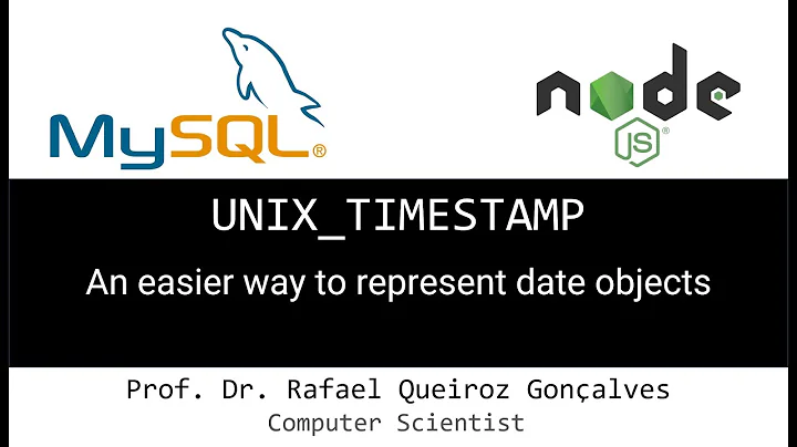 UNIX_TIMESTAMP: An easier way to represent date objects (MySQL)