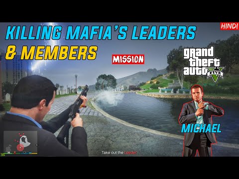 gta-5-:-time-to-kill-mafia's-gang-members-and-boss-#11-mission---4k-60fps-|-hindi