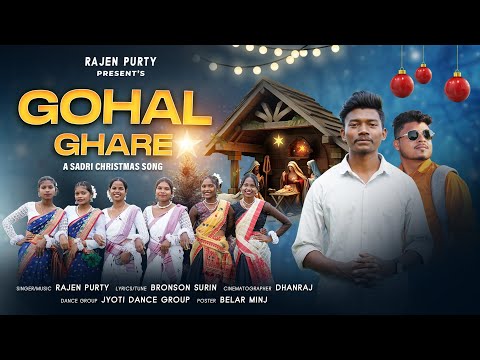 Gohal Ghare | Sadri Christmas Song | Rajen Purty | New Christmas hit 2024