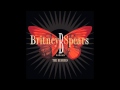 Britney Spears - And Then We Kiss (Junkie XL Remix) (Audio)