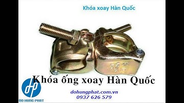 Khóa giàn giáo Đỗ Hùng Phát