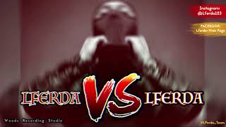 LFERDA VS LFERDA [Official Audio]