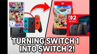 HOW TO TURN YOUR NINTENDO SWITCH 1 INTO A NINTENDO SWITCH 2 !!! [TUTORIAL] NOT CLICKBAIT 100% REAL !