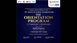 30th Batch B.Tech The Orientation Program - SNIST