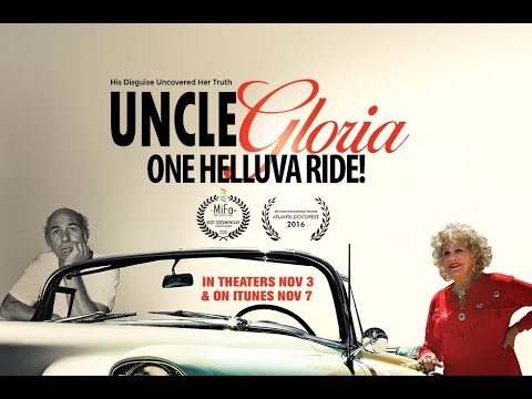 Uncle Gloria: One Helluva Ride! Official Trailer