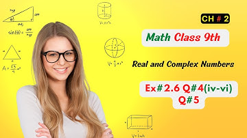 Master Class 9 Math Chapter 2 Exercise 2.6 | Q#4 Q#5 | Comprehensive Solutions | Math instruction