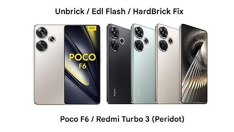 Poco F6 / Redmi Turbo 3 (Peridot) Unbrick / Edl Flash / HardBrick Fix.