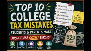 Tax Mistakes College Students & Parents Should Avoid