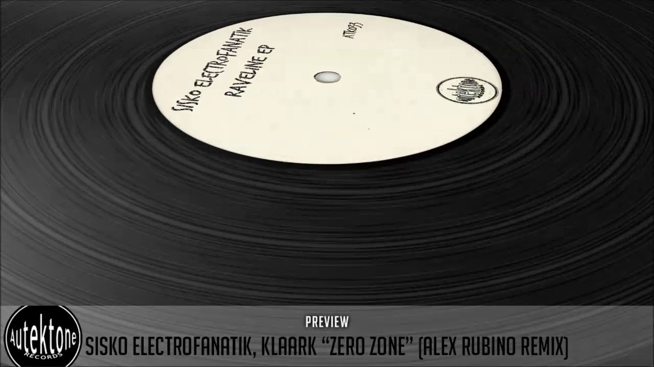 ATK033 - Sisko Electrofanatik, Klaark "Zero Zone"(Alex Rubino Rmx) (Autektone) (Out 04/03/19)