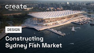 Inside the new Sydney Fish Market's ambitious engineering