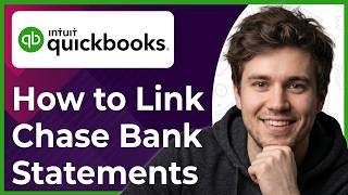 How to Link Chase Bank Statements to QuickBooks Online (Step-By-Step) [2026 guide]