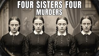 1837, Four Sisters, Four Crimes: America’s First Female Conspiracy Killers