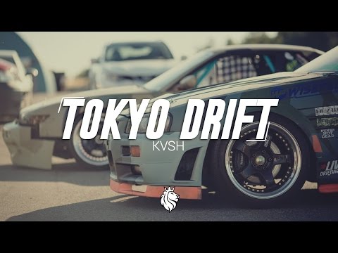 KVSH - Tokyo Drift