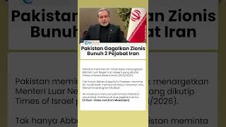 Pakistan Disebut Hentikan Rencana AS-Israel Bunuh Menlu Iran dan Ketua Parlemen, Zionis Mundur