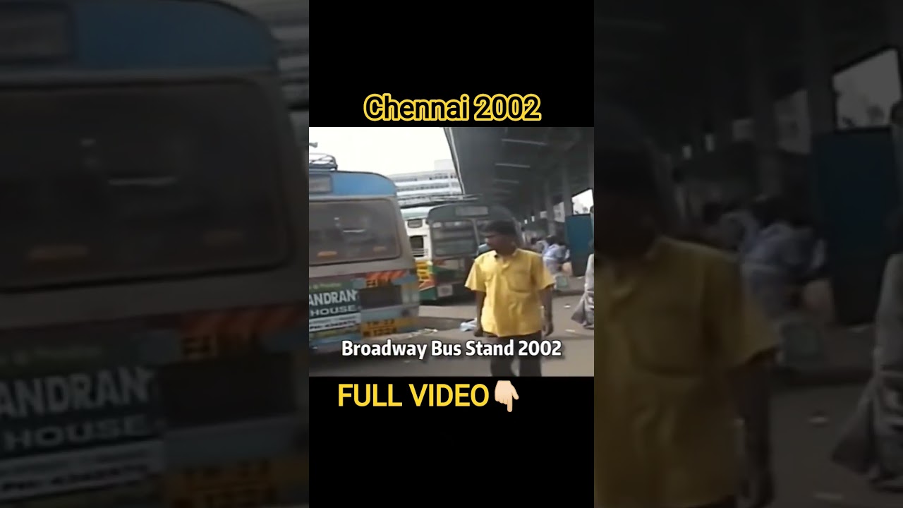 Chennai Bus Stand 2002 