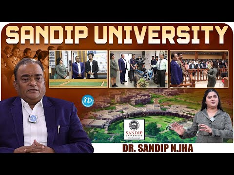 Dr. Sandip N.Jha ( Chairman ) Exclusive Interview | Sandip University | Anchor Aparna | iDream Media - IDREAMMOVIES