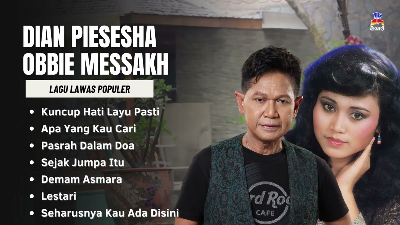 Dian Piesesha \u0026 Obbie Messakh Lagu Lawas Populer | Kuncup Hati Layu Pasti, Apa Yang Kau Cari
