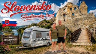 Karavanem Nová Duchonka, Topolčianský hrad. Karavanem Nová Duchonka, Topolčianský hrad.