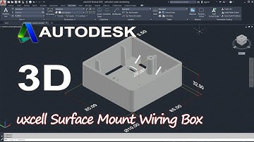 AutoCAD 3D, How to Draw uxcell Surface Mount Wiring Box, 3D Modeling, Autodesk, Sketches, Tutorial