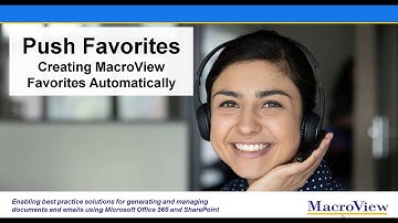 Push Favorites - Automatic creation of Favorites for MacroView Users