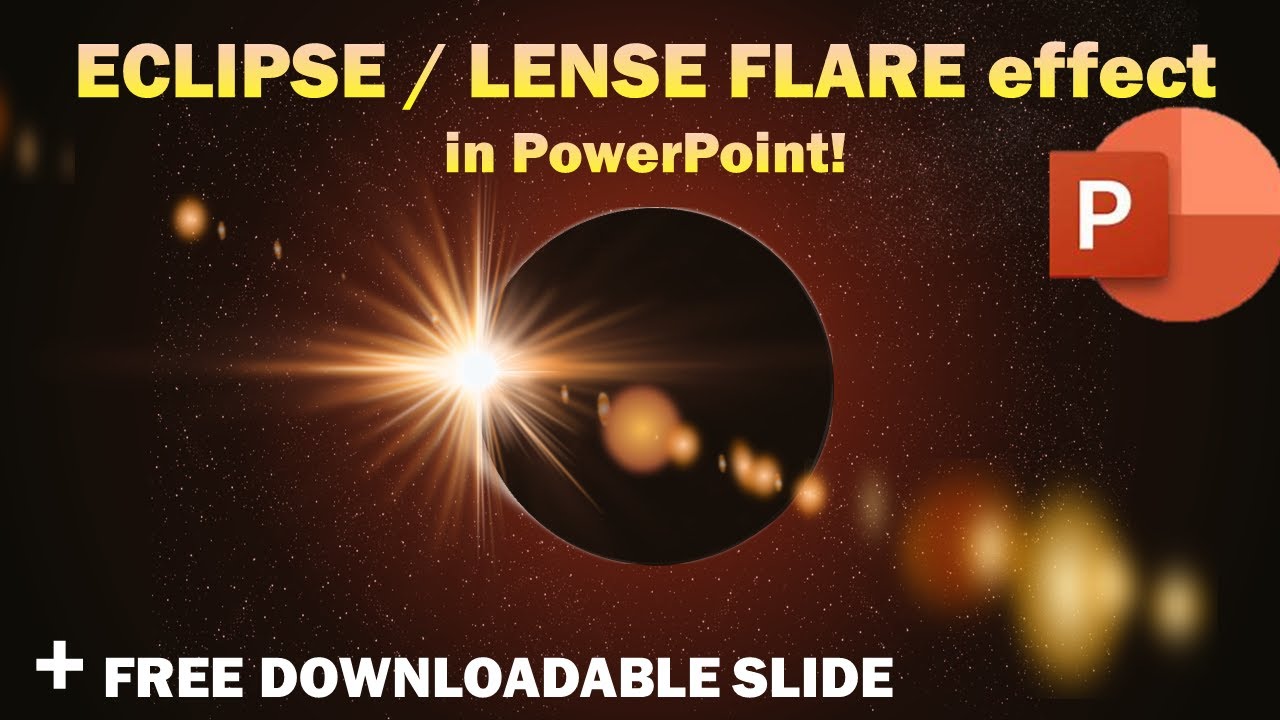 Eclipse / Camera Lens Flare effect animation tutorial in PowerPoint