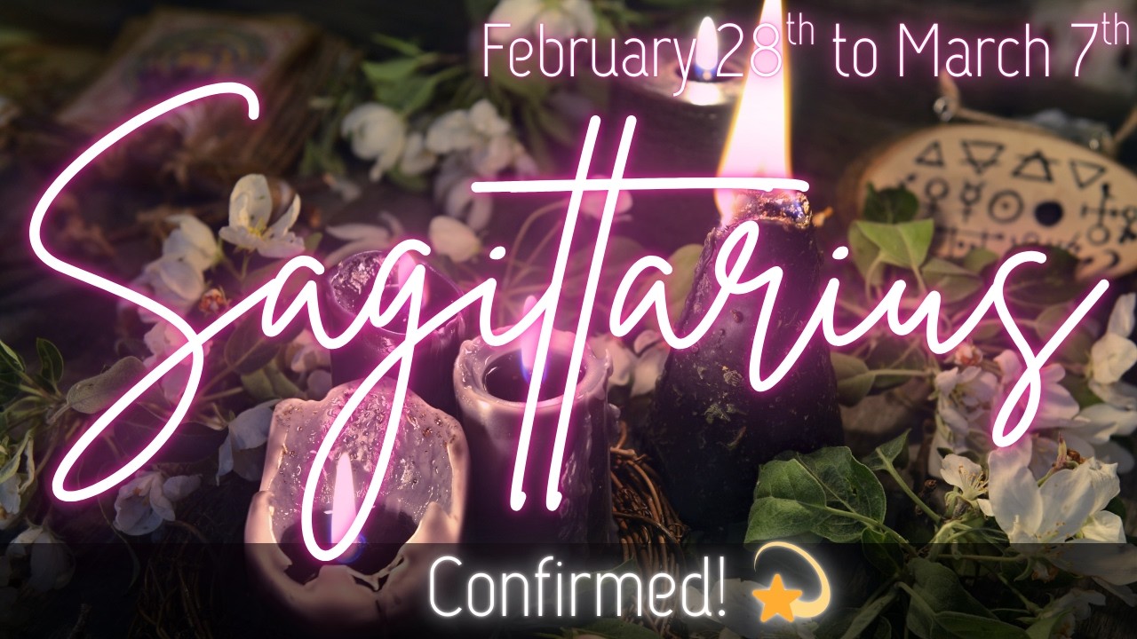 Sagittarius: The Sign Is Clear! 💫 Sagittarius February & March Tarot 2026
