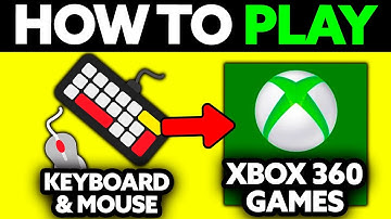 How To Play XBOX 360 Games With Keyboard and Mouse? (2025)