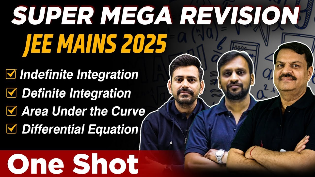 Complete JEE Maths Integral Calculus in 1 Shot JEE MAINS 2024 All