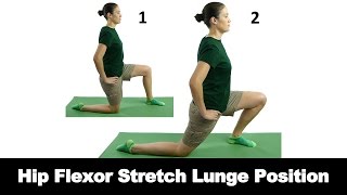 Hip Flexor Stretch Lunge Position - Ask Doctor Jo