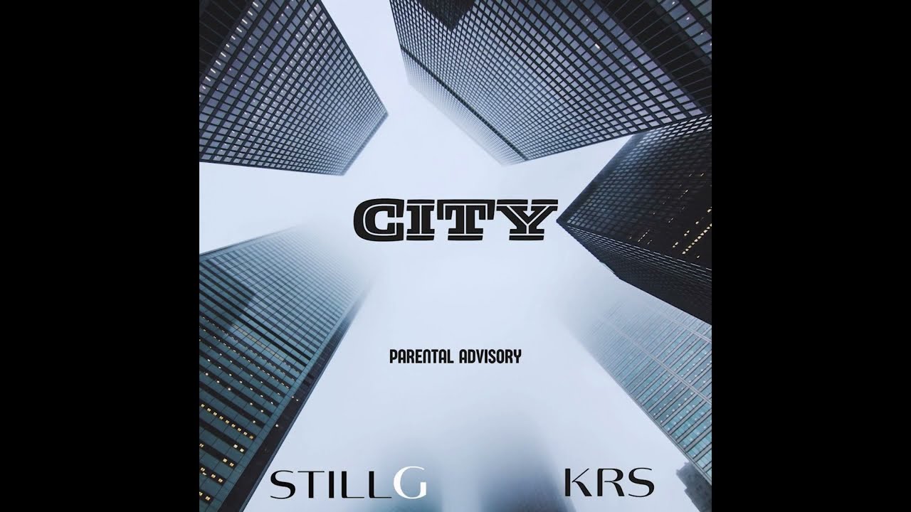Still G feat Krs - City