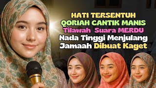 QARIAH CANTIK SUARA SYAHDU MENYEJUKKAN HATI ‼️ Tilawah Qur’an Indah Bikin Jamaah Hening dan Haru
