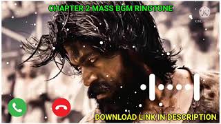 KGF Chapter 2 Mass BGM Ringtone Download Mp3 | KGF Chapter 2 All Ringtones Download