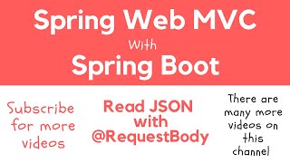 Spring Web MVC | 11 | Read JSON Request Body