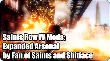 Saints Row IV Mods: Expanded Arsenal