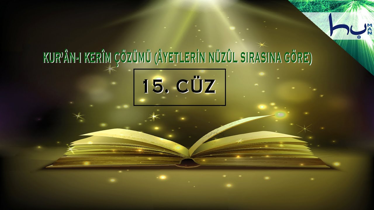 8. CÜZ - Kur'ân-ı Kerîm Çözümü (Âyetlerin Nüzûl Sırasına Göre) - Ahmed Hulusi