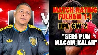 Download Lagu Ada Sapa2 Jumpa Bola Bruno? - Man United Vs Fulham PLAYER RATINGS‼️ MP3 Download Lagu Ada Sapa2 Jumpa Bola Bruno? - Man United Vs Fulham PLAYER RATINGS‼️ MP3