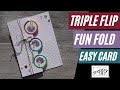 🐔 Triple Fold Card | Fun Fold Card | Hey Birthday Chick Stamps | Triple Flip Circles Card