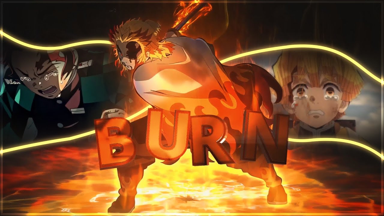 rengoku death - let the world burn Edit/AMV