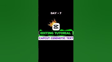 Capcut Cenematic Text | Day 7 of Day 30 Editing Tutorials challenge | #capcutedit #editing #capcut