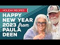 Holiday Cooking &amp; Baking Recipes: Happy New Year 2023 from Paula Deen