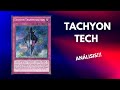 TACHYON TECH ANÁLISIS TCG 2025!!!