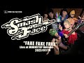 SMASH YOUR FACE - FAKE FAKE FAKE (Official Music Video)