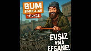 Evsiz Hayat Başladı! 🛒 Çöp Kutusundan Krallığa 😂 | Bum Simulator Türkçe #1 screenshot 1